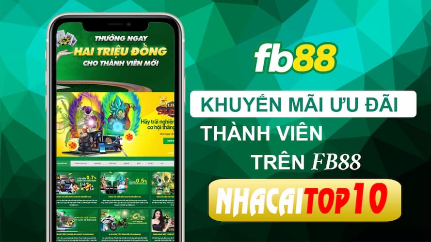 Khuyến mãi fb88 cho thành viên mới