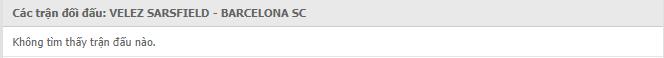 Vélez Sarsfield vs Barcelona SC Thành tích đối đầu
